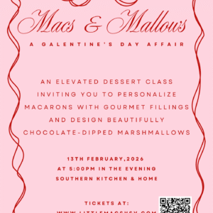 Macs & Mallows - A Galentine's Day Affair